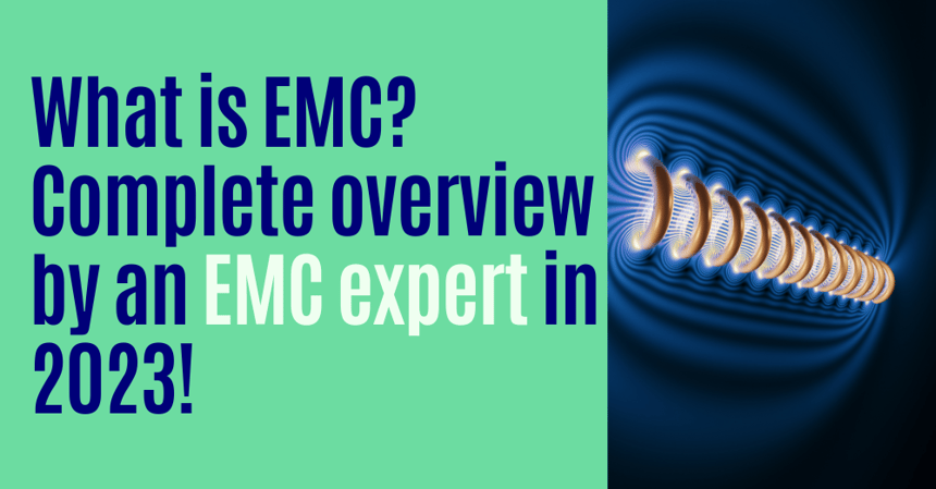 Introduction to EMC in 2023 Complete overview by an EMC expert!-1